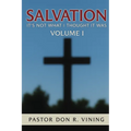 Salvation: It's Not What I Thought It Was