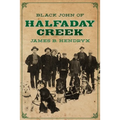 Black John of Halfaday Creek