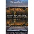 Mirrors in Mark