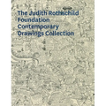 The Judith Rothschild Foundation Contemporary Drawings Collection Boxed Set