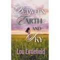 Between Earth and Sky