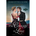 The Courage to Love