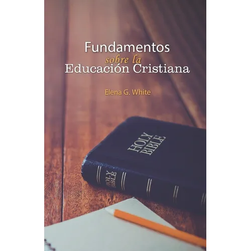 Fundamentos de la Educación Cristiana