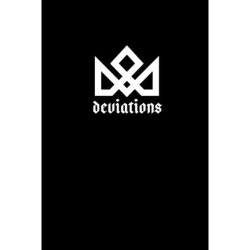 Deviations: Poems and thoughts of a Mad man.