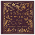 Overflowing with Joy: Prayers for a Season of Abundance