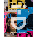 I-D: Wink and Smile!: The First Forty Years