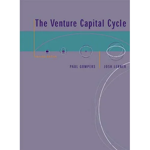The Venture Capital Cycle, second edition