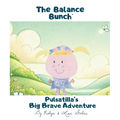 Pulsatilla's Big Brave Adventure