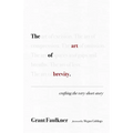 The Art of Brevity: Crafting the Very Short Story