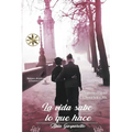 La Vida sabe lo que hace