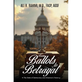 From Ballots to Betrayal