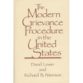 The Modern Grievance Procedure in the United States