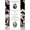 Remember Me to Harlem: The Letters of Langston Hughes and Carl Van Vechten
