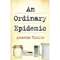 An Ordinary Epidemic