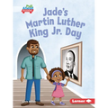 Jade's Martin Luther King Jr. Day
