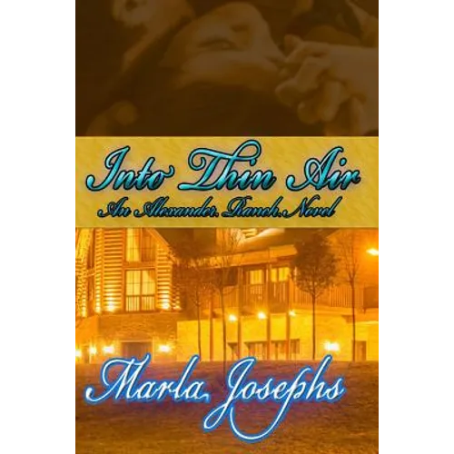 Into Thin Air: An Alexander Ranch Matter (# 2)