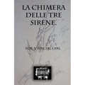 La chimera delle tre sirene.