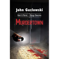 Murdertown: Hank & Marvin - Chicago Detectives