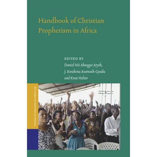 Handbook of Christian Prophetism in Africa