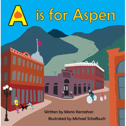 A is for Aspen