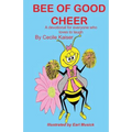 Bee of Good Cheer