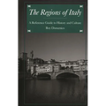 The Regions of Italy: A Reference Guide to History and Culture