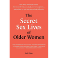 The Secret Sex Lives of Older Women