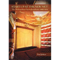 Start-Up at the New Met: The Metropolitan Opera Broadcasts 1966-1976