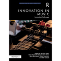 Innovation in Music: Innovation Pathways