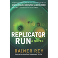 Replicator Run