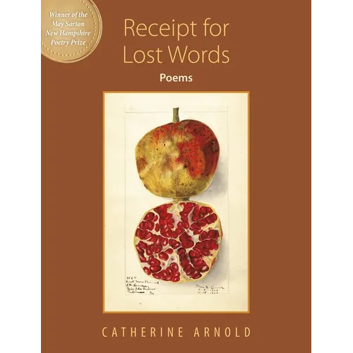 Receipt for Lost Words: Poems