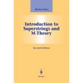 Introduction to Superstrings and M-Theory