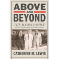 Above and Beyond: The Mason Family and the Transformation of Gwinnett County