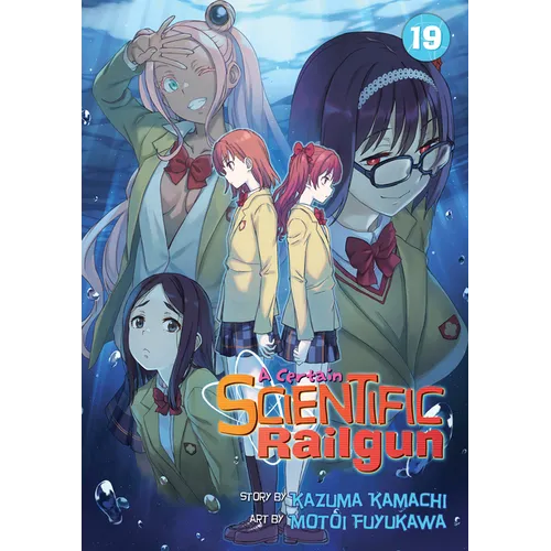 A Certain Scientific Railgun Vol. 19