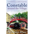 CONSTABLE AROUND THE VILLAGE a perfect feel-good read from one of Britain's best-loved authors