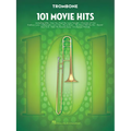 101 Movie Hits for Trombone