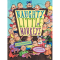Naughty Little Monkeys
