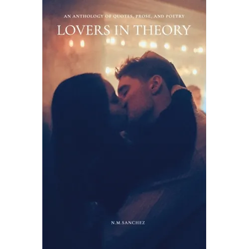 Lovers in Theory