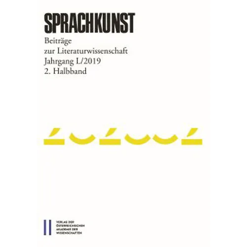 Sprachkunst 50/2019 2. Halbband: Beitrage Zur Literaturwissenschaft