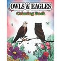 Owls & Eagles Coloring Book: A Cute Owls & Eagles Coloring Pages for Kids/Adults Teenagers, Toddlers, Tweens, Boys, Girls