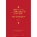 Ethics, Aesthetics and the Historical Dimension of Language: The Selected Writings of Hans-Georg Gadamer Volume II