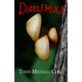 Dizzlemuck: Love in the Time of Wee Folk
