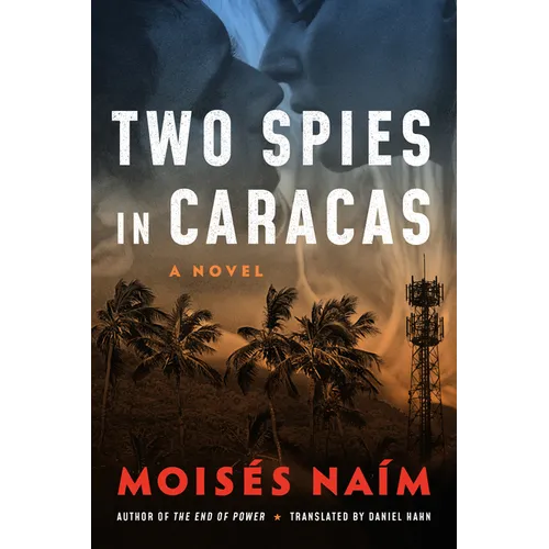 Two Spies in Caracas