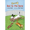 Bad to the Bone
