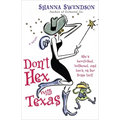 Don't Hex with Texas: Enchanted Inc., Book 4