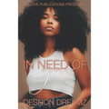 In Need Of You