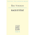 Eric Voegelin: Race Et Etat