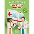 I Want to Be a Doctor