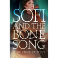 Sofi and the Bone Song