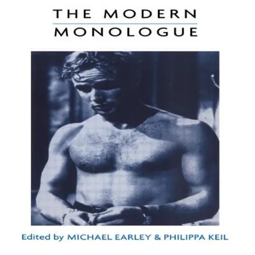 The Modern Monologue: Men